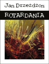 Rotardania - Jan Drzeżdżon