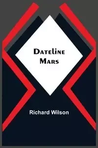 Dateline - Wilson Richard