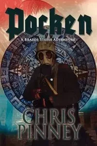 Pocken - A Brazos Steele Adventure - Chris Pinney