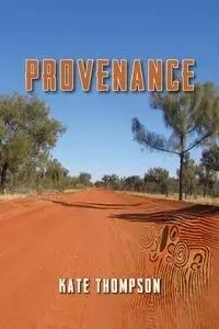 Provenance - Kate Thompson