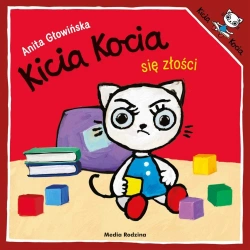 Kicia Kocia się złości - Anita Głowińska