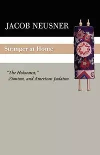 Stranger at Home - Jacob Neusner