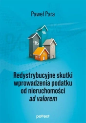 eBook Redystrybucyjne skutki wprowadzenia podatku od nieruchomości ad valorem - Paweł Para epub mobi