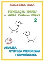 Stymulacja prawej i lewej półkuli 2 Analiza,synt. - Agnieszka Bala