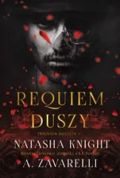 Requiem duszy - Natasha Knight, Zavarelli A.