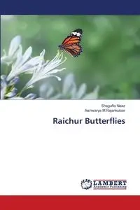 Raichur Butterflies - Naaz Shagufta