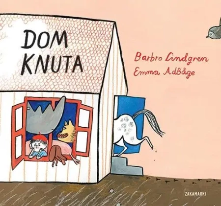Dom Knuta - Barbro Lindgren, Emma Adbage