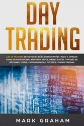 Day Trading - Graham Mark