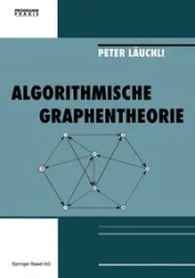 Algorithmische Graphentheorie - Lauchli