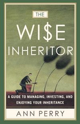The Wise Inheritor - Perry Ann