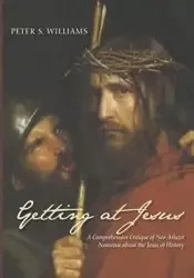 Getting at Jesus - Williams Peter S.