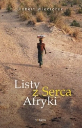 eBook Listy z serca Afryki - Robert Wieczorek mobi epub