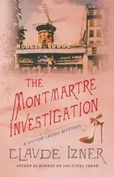 The Montmartre Investigation - Claude Izner