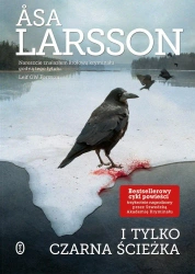 I tylko czarna ścieżka - Asa Larsson, Beata Walczak-Larsson