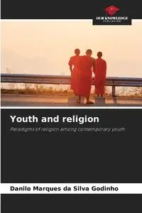 Youth and religion - Silva Danilo Marques da Godinho