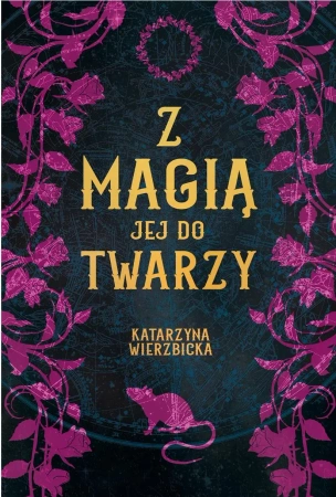 Z magią jej do twarzy - Katarzyna Wierzbicka