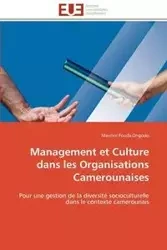 Management et culture dans les organisations camerounaises - ONGODO-M