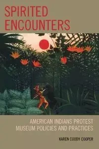 Spirited Encounters - Karen Cooper Coody