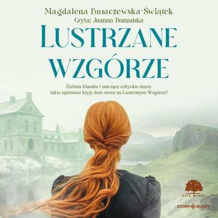 audiobook Lustrzane wzgórze - Magdalena Buraczewska-Świątek