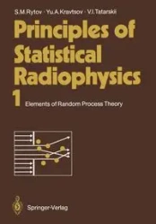 Principles of Statistical Radiophysics 1 - Rytov Sergei M.