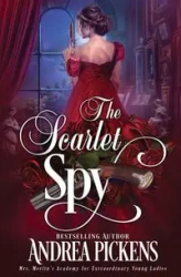 The Scarlet Spy - Andrea Pickens