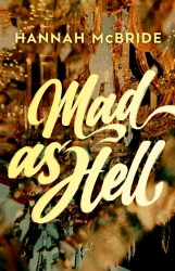Mad as Hell - Hannah McBride