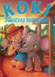 Koki. Pokochaj słoniątko! - Agnieszka Nożyńska-Demaniuk