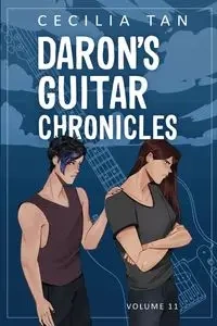 Daron's Guitar Chronicles - Cecilia Tan