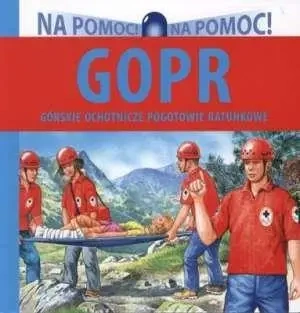 Na pomoc - GOPR - Wiesław Drabik