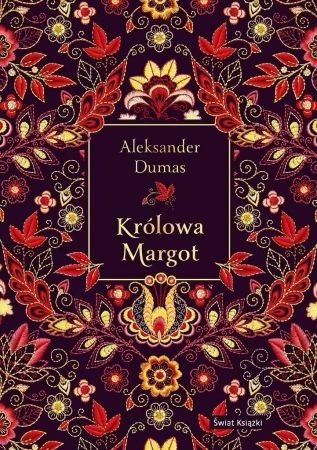 Królowa Margot (elegancka edycja) - Aleksander Dumas