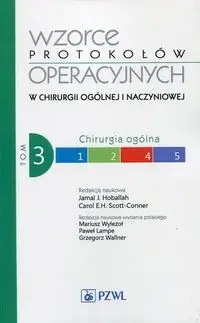Wzorce protokołów operacyjnych w chirurgii ogólnej - Jamal Hoballah