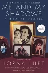 Me and My Shadows - Lorna Luft