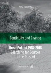 Rural Poland 1918-2018 Searching for Sources... - Maria Halamska