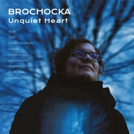 Brochocka: Unquiet Heart (Digipack), CD