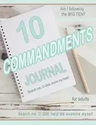 TEN COMMANDMENTS JOURNAL, Basic, for adults - Cheryl Zehr