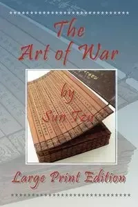 The Art of War - Large Print Edition - Sun Tzu