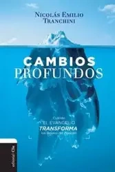 Cambios profundos - Nicolas Tranchini Dr.