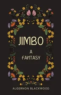 Jimbo - Blackwood Algernon