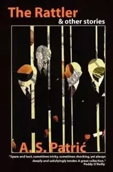 The Rattler & Other Stories - Alec Patric