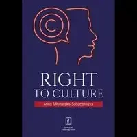 Right to Culture - Anna Młynarska-Sobaczewska
