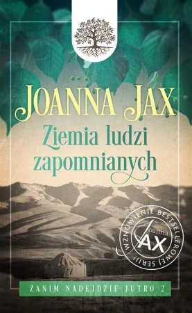 Zanim nadejdzie jutro T.2 Ziemia ludzi... - Joanna Jax