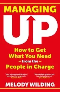Managing Up - Melody Wilding