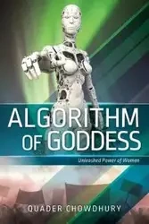 Algorithm of Goddess - Chowdhury Quader