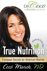 True Nutrition - March Coco