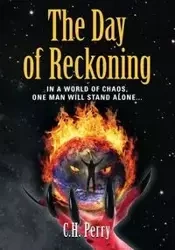 THE DAY OF RECKONING - Perry C.H.