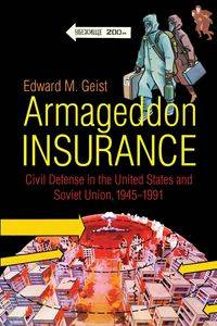 Armageddon Insurance - Edward M. Geist