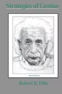 Strategies of Genius - Robert Brian Dilts