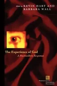 Experience of God - Kevin Hart