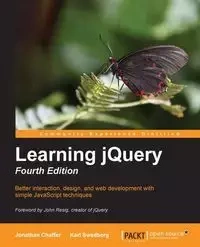 Learning Jquery Fourth Edition - Jonathan Chaffer