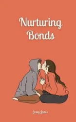 Nurturing Bonds - Jänes Jessy
